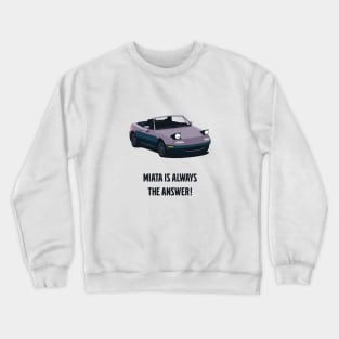 Mazda Miata Crewneck Sweatshirt